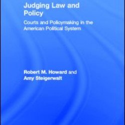 Judging Law and Policy Judging Law and Policy