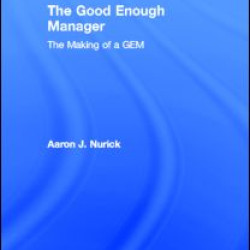 The Good Enough Manager The Good Enough Manager