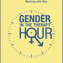 Gender in the Therapy Hour Gender in the Therapy Hour