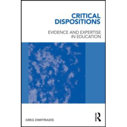 Critical Dispositions Critical Dispositions