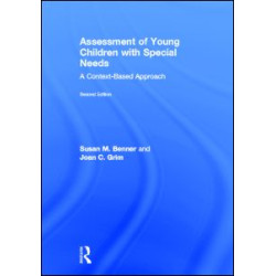 Assessment of Young Children with Special Needs