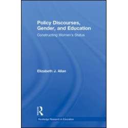 Policy Discourses, Gender, and Education Policy Discourses, Gender, and Education
