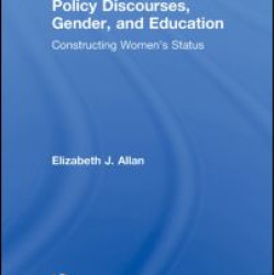 Policy Discourses, Gender, and Education