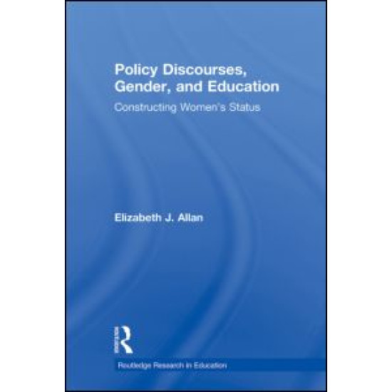 Policy Discourses, Gender, and Education