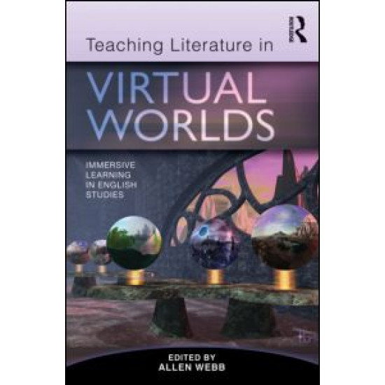 Teaching Literature in Virtual Worlds