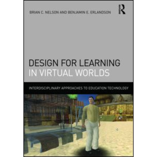 Design for Learning in Virtual Worlds