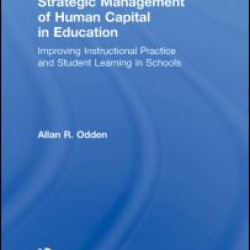 Strategic Management of Human Capital in Education Strategic Management of Human Capital in Education