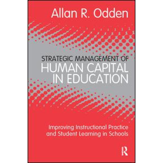 Strategic Management of Human Capital in Education