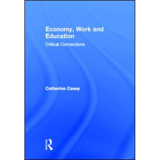 Economy, Work, and Education