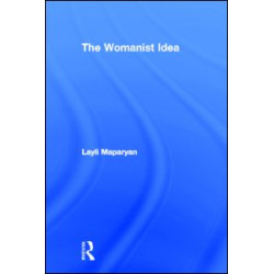The Womanist Idea The Womanist Idea