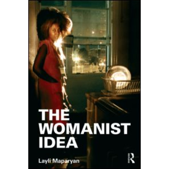 The Womanist Idea The Womanist Idea