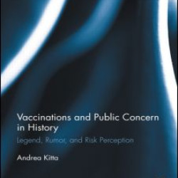 Vaccinations and Public Concern in History Vaccinations and Public Concern in History