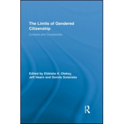 The Limits of Gendered Citizenship The Limits of Gendered Citizenship