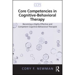 Core Competencies in Cognitive-Behavioral Therapy