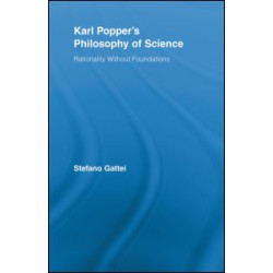 Karl Popper's Philosophy of Science Karl Popper's Philosophy of Science