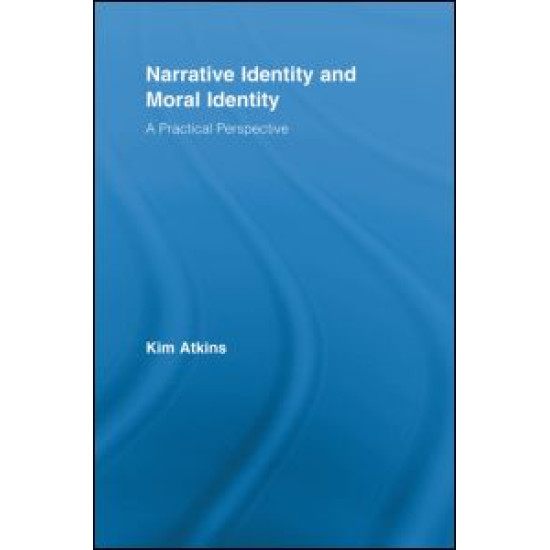 Narrative Identity and Moral Identity