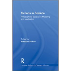 Fictions in Science Fictions in Science