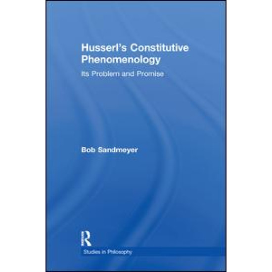 Husserl's Constitutive Phenomenology