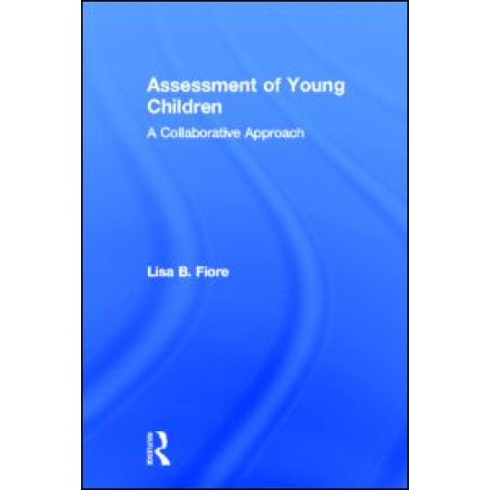 Assessment of Young Children Assessment of Young Children