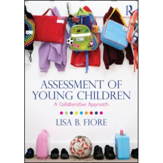 Assessment of Young Children Assessment of Young Children