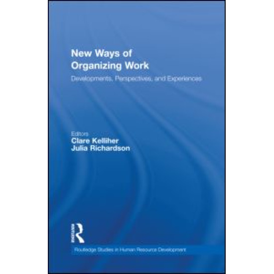 New Ways of Organizing Work New Ways of Organizing Work