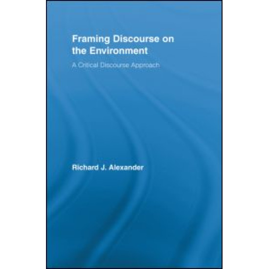 Framing Discourse on the Environment