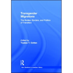 Transgender Migrations