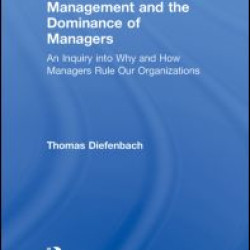 Management and the Dominance of Managers