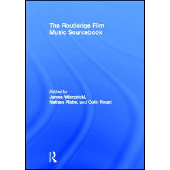 The Routledge Film Music Sourcebook