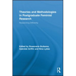 Theories and Methodologies in Postgraduate Feminist Research