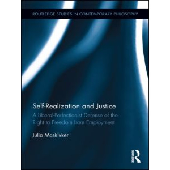 Self-Realization and Justice Self-Realization and Justice
