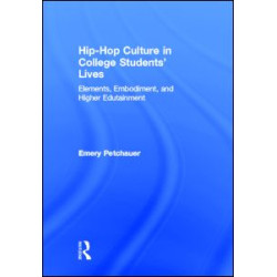 Hip-Hop Culture in College Students' Lives