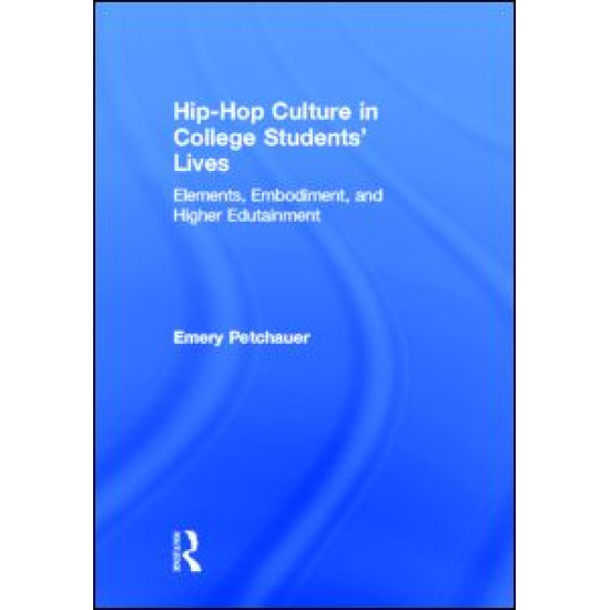 Hip-Hop Culture in College Students' Lives