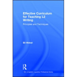 Effective Curriculum for Teaching L2 Writing Effective Curriculum for Teaching L2 Writing