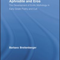 Aphrodite and Eros Aphrodite and Eros