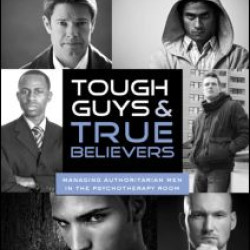 Tough Guys and True Believers Tough Guys and True Believers