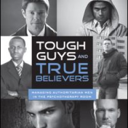 Tough Guys and True Believers Tough Guys and True Believers