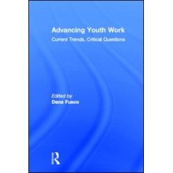 Advancing Youth Work Advancing Youth Work
