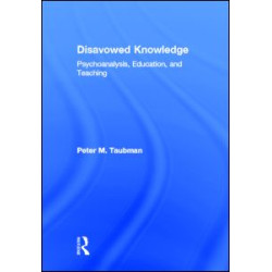 Disavowed Knowledge Disavowed Knowledge