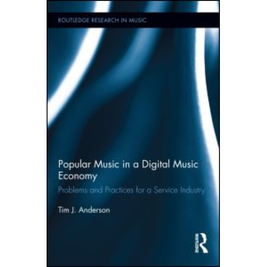 Popular Music in a Digital Music Economy Popular Music in a Digital Music Economy