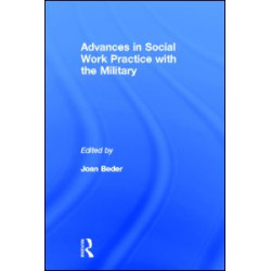Advances in Social Work Practice with the Military