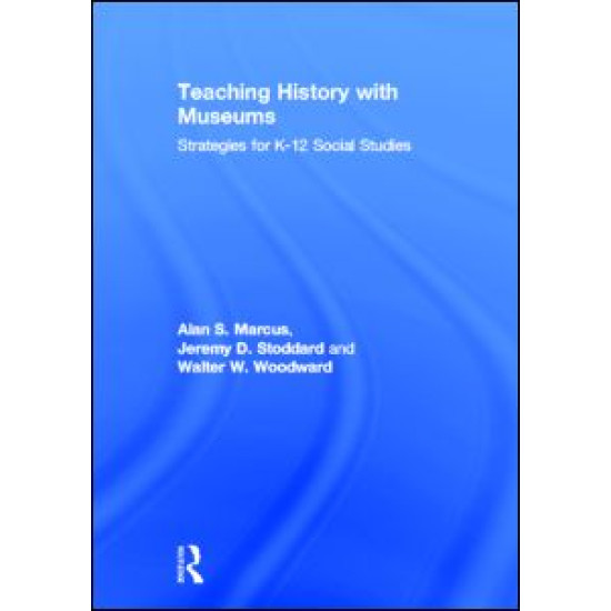 Teaching History with Museums