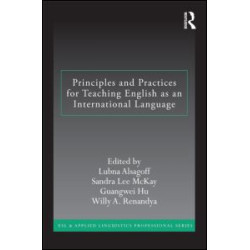 Principles and Practices for Teaching English as an International Language