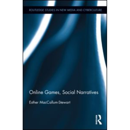 Online Games, Social Narratives Online Games, Social Narratives
