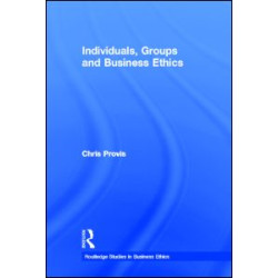 Individuals, Groups, and Business Ethics