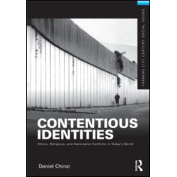 Contentious Identities Contentious Identities