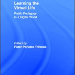 Learning the Virtual Life Learning the Virtual Life