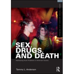 Sex, Drugs, and Death Sex, Drugs, and Death