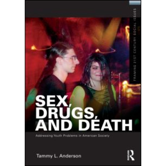 Sex, Drugs, and Death