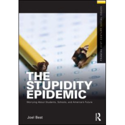 The Stupidity Epidemic The Stupidity Epidemic